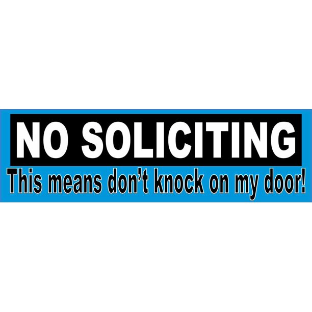 10in x 3in Dont Knock On My Door No Soliciting Sticker
