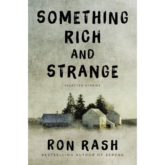 Something Rich and Strange: Selected Stories, (Paperback)