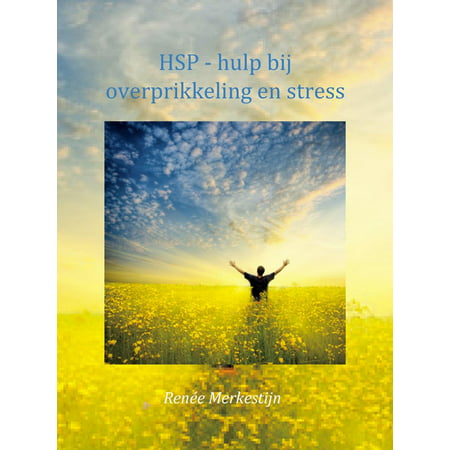 HSP -hulp bij overprikkeling en stress - eBook (Best Jobs For Hsp)