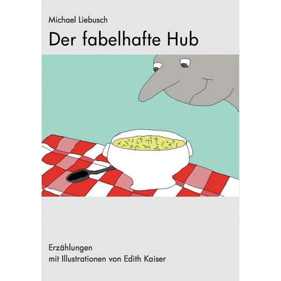 Der fabelhafte Hub, (Paperback)