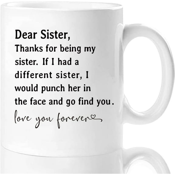 Funny Mothers Day Gifts for Sister-Thanks for Being My Sister Mug 11 Oz, Sister Birthday Gifts from Sister Brother, Valentines Day Gifts for Big Sister, Soul Sister Christmas Gifts