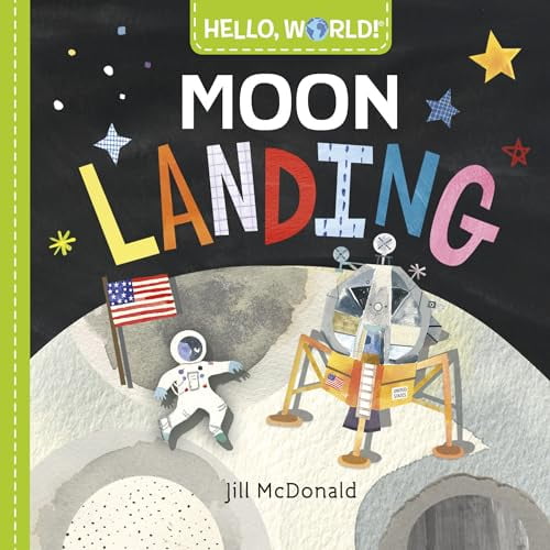 Pre-Owned Hello, World! Moon Landing (Board book) 0525648542 9780525648543