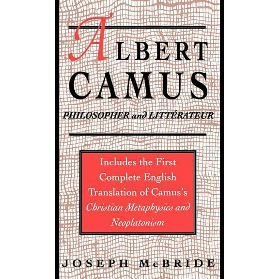 Albert Camus: Philosopher and Littrateur, (Hardcover)