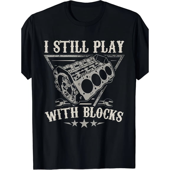 Men'S Funny V8 Engine Mechanic T-Shirt - "I Still Play with Blocks" Car Design with V8 Engine & Wrench Graphic - Loose Fit Crew Neck Short Sleeve Tee - Machine Washable