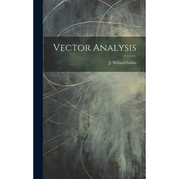 Vector Analysis, (Hardcover)