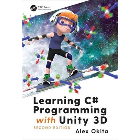 Pre-Owned Learning C# Programming with Unity 3D, second edition Paperback