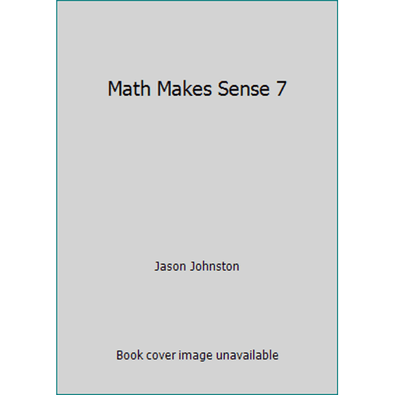 Pre-Owned Math Makes Sense 7 (Hardcover) 0321235770 9780321235770