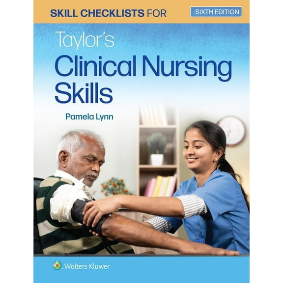 Skill Checklists for Taylor's Clinical Nursing Skills, (Paperback)