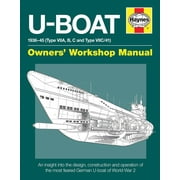 Owners' Workshop Manual: U-Boat 1936-45 (Type VIIA, B, C and Type VIIC/41) : An insight into the design, construction and operation of the most feared German U-boat of World War 2 (Paperback)