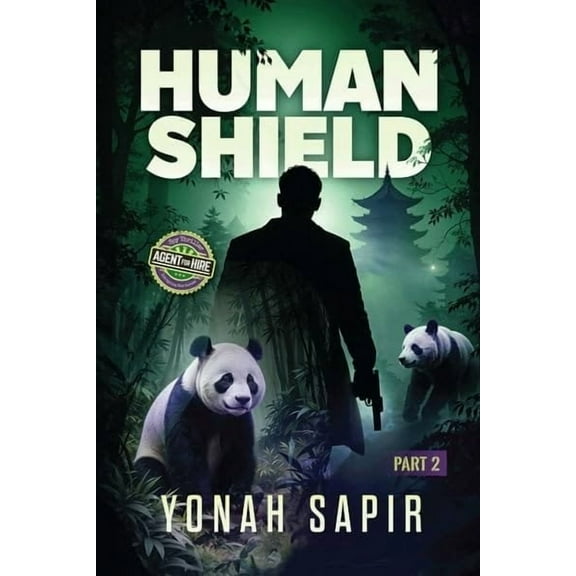 Human Shield Part 2 [Hardcover]