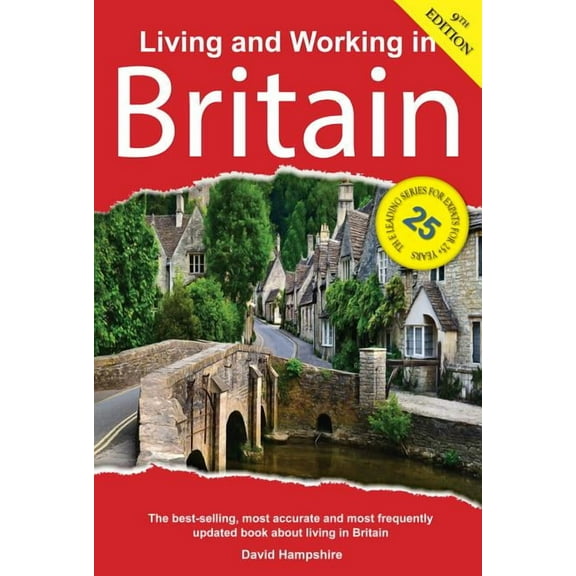 Living and Working: Living and Working in Britain : A Survival Handbook (Edition 9) (Paperback)
