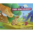 thumbnail image 1 of Pre-Owned The Park-Eontologist (Hardcover) 1462141625 9781462141623, 1 of 1