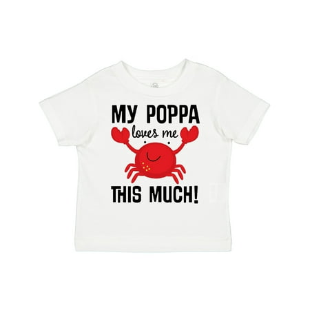 

Inktastic My Poppa Loves Me Childs Crab Gift Toddler Boy or Toddler Girl T-Shirt