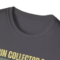 thumbnail image 3 of Coin Collector Dad Coins Collecting Lover Numismatics TShirt, 3 of 4