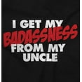 thumbnail image 2 of I Get My Badassness From My Uncle Romper Boys or Girls Infant Baby Brisco Brands 12M, 2 of 6