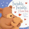 thumbnail image 1 of Pre-Owned Twinkle, Twinkle, I Love You (Paperback) 1589254600 9781589254602, 1 of 1