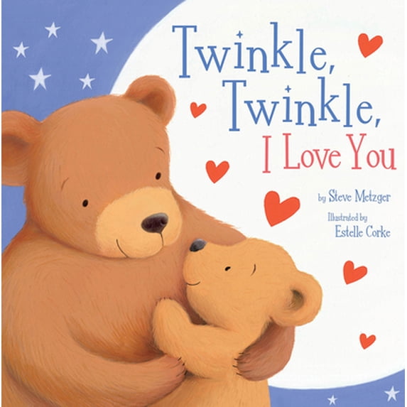 Pre-Owned Twinkle, Twinkle, I Love You (Paperback) 1589254600 9781589254602