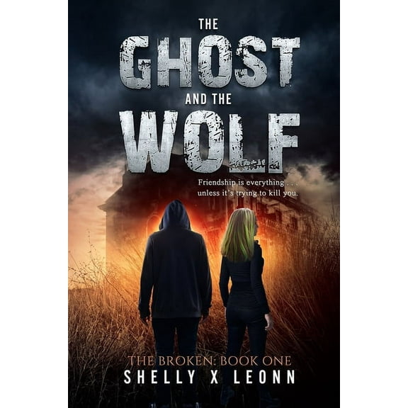 Broken The Ghost and the Wolf, Book 1, (Paperback)