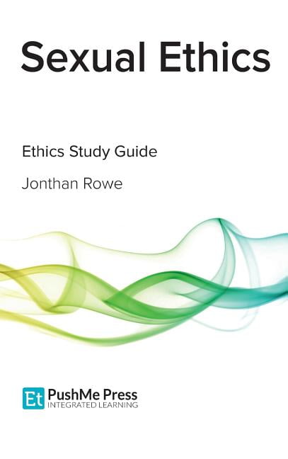 Sexual Ethics Study Guide (Hardcover) - Walmart.com - Walmart.com