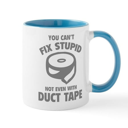 

CafePress - You Can t Fix Stupid Mug - 11 oz Ceramic Mug - Novelty Coffee Tea Cup
