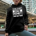 thumbnail image 2 of Straight Outta Money, I Have Golf Twins Quote, Golf Player, Golfing or Golfer Themed Merch Gift, Black Hooded Sweatshirt or Hoodie, Small, 2 of 5