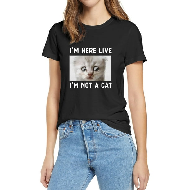 Envmenst 100 Cotton Women T Shirt I M Here Live I Am Not A Cat Funny Video Zoom Call Cat Unisex T Shirt Fashion Harajuku Walmart Com