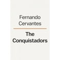 thumbnail image 3 of Conquistadores: une Nouvelle Histoire de Couverture Rigide Espagnole – 2021 par Fernando Cervantes, 3 of 3