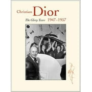 Christian Dior: The Early Years 1947-1957, Used [Hardcover]