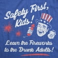 thumbnail image 2 of Mens Funny T Shirts Safety First Kids Leave The Fireworks to The Drunk Adults Sarcastic Fourth Of July Tee for Men Graphic Tees, 2 of 9