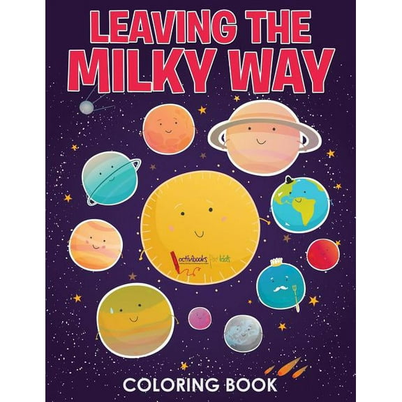Leaving the Milky Way Coloring Book (Paperback)