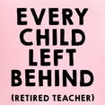 thumbnail image 3 of CafePress - Every Child Left Behind - Women's Nightshirt, 3 of 4
