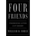 thumbnail image 1 of Pre-Owned Four Friends: Promising Lives Cut Short (Paperback) 1250266300 9781250266309, 1 of 1
