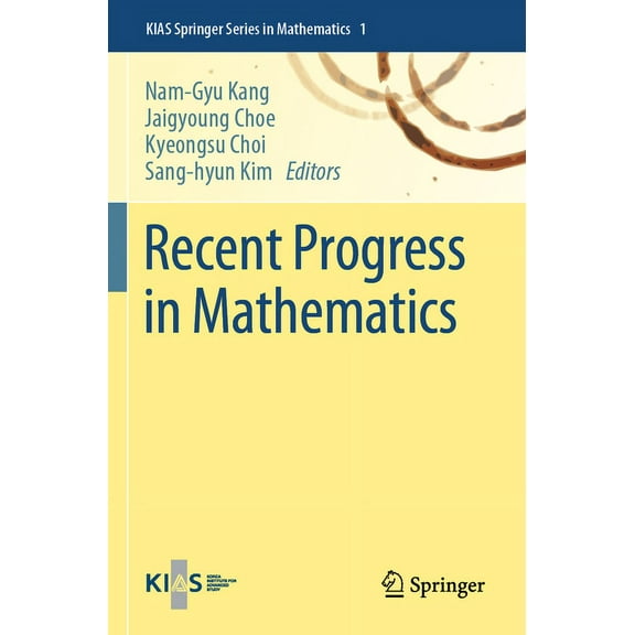 Kias Springer Mathematics Recent Progress in Mathematics, Book 1, (Paperback)