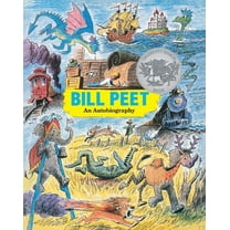 Bill Peet: A Caldecott Honor Award Winner, (Paperback)