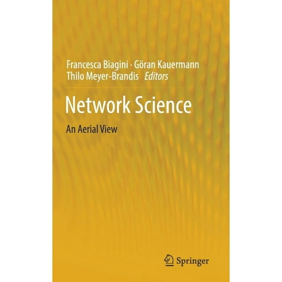 Network Science: An Aerial View, (Hardcover)