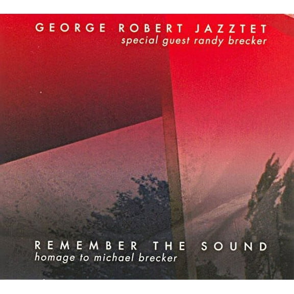 George Robert - Remember The Sound - Music & Performance - CD
