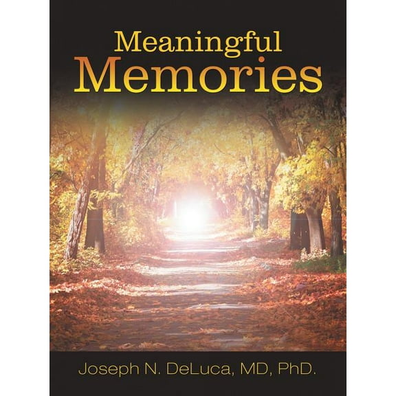 Meaningful Memories, (Paperback)