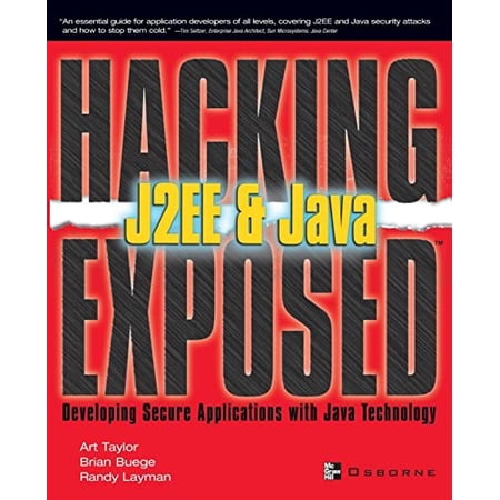 Pre-Owned Hacking Exposed J2ee & Java: Developing Secure Web Applications with Java Technology (Paperback) 0072225653 9780072225655