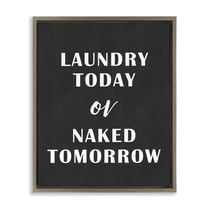 Stupell Industries Laundry Today Chalkboard Typography Painting Brown Floater Framed Art Print Wall Art, 25 x 31