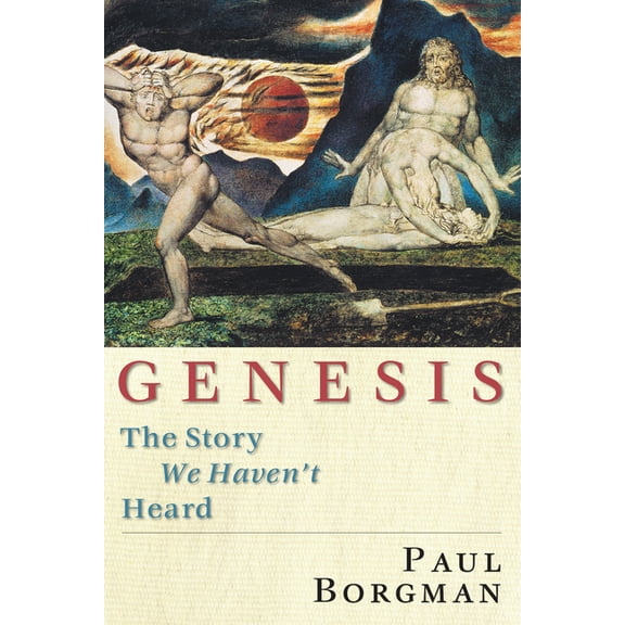 Genesis: The Story We Haven't Heard, (Paperback)