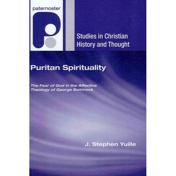 Studies in Christian History and Thought: Puritan Spirituality (Paperback)
