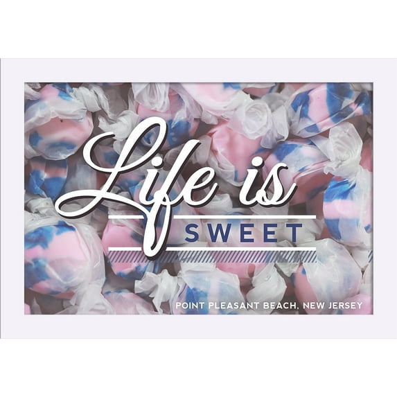 Point Pleasant Beach, New Jersey - Life is Sweet - Sentiment - Candy Collage - Lantern Press Photography (18x12 Giclee Art Print, Gallery Framed, White Wood)