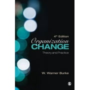 Organization Change: Theory and Practice (Foundations for Organizational Science series), Pre-Owned (Paperback)