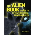 thumbnail image 1 of Le Livre Extraterrestre : un Guide vers les Tres Extraterrestres sur Terre, 1 of 3