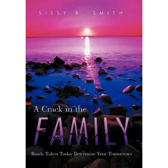 A Crack in the Family (Hardcover)