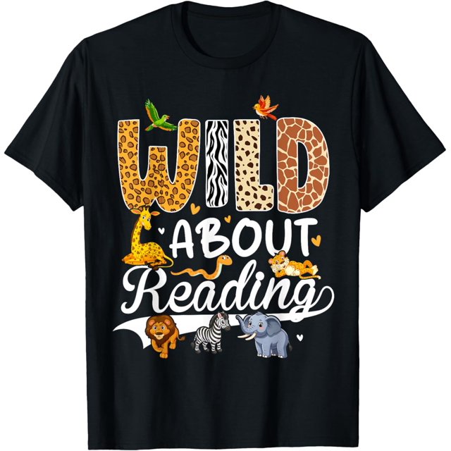 ALVORD Wild About Reading Funny Book Lover Bookworm Library Day Shirt Trending Shirt S-5XL
