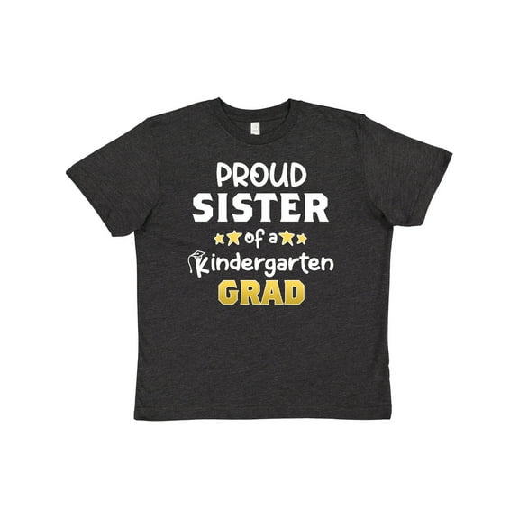 Inktastic Proud Sister of a Kindergarten Grad Youth T-Shirt