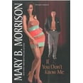 thumbnail image 2 of If You Don't Know Me (Hardcover) by Mary B Morrison, 2 of 2