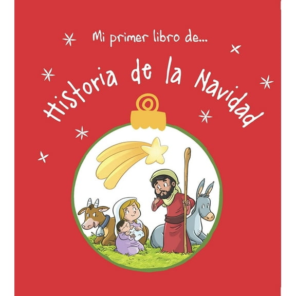 Mi primer libro de? historia de la Navidad / My first book of? Christmas history