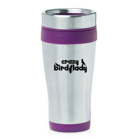 

16oz Insulated Stainless Steel Travel Mug Crazy Bird Lady (Purple)